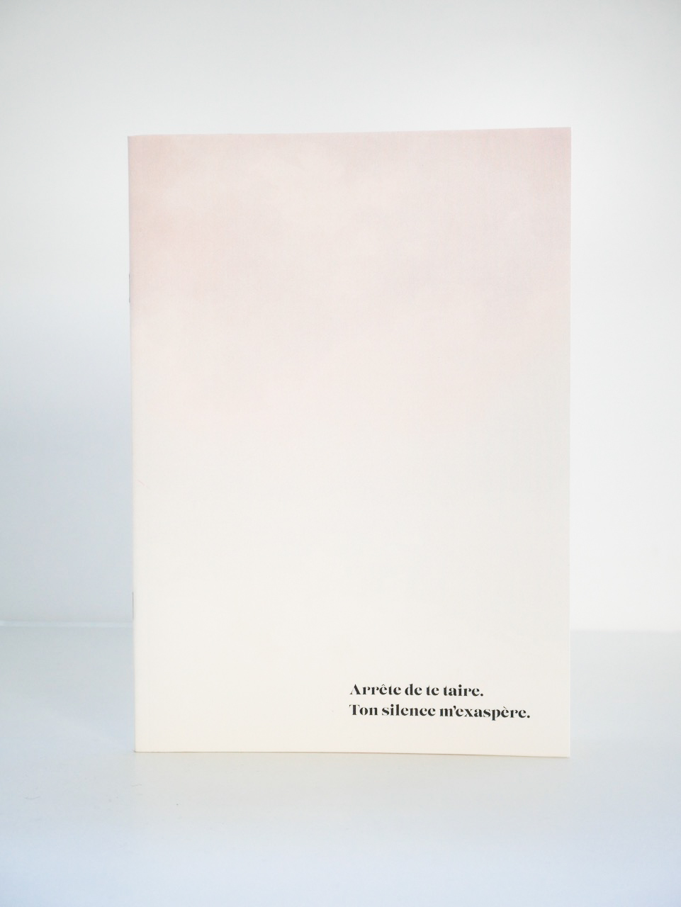 Cahier arrête de te taire Cahier arrête de te taire