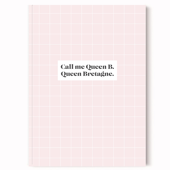 Cahier queen B Cahier queen B